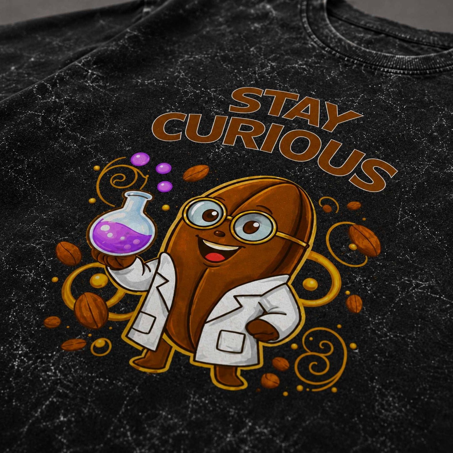 STAY CURIOUS